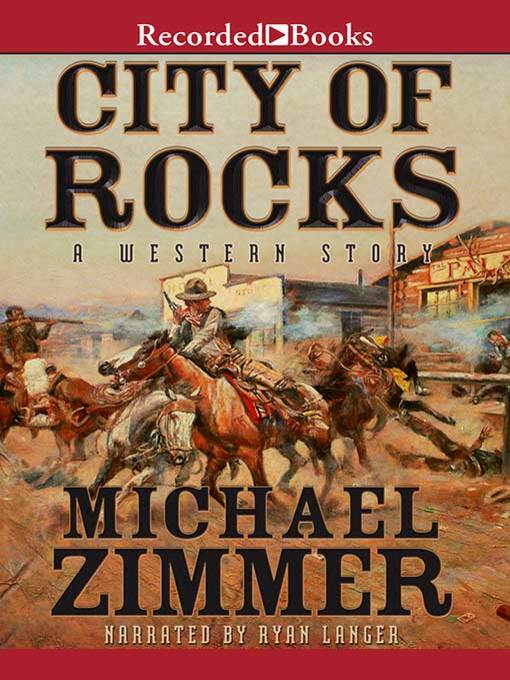 Title details for City of Rocks by Michael Zimmer - Available